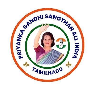 Official Twitter Account Page of PRIYANKA GANDHI SANGATHAN ALL INDIA -TAMILNADU | பிரியங்கா காந்தி சங்தான் அகில இந்தியா| (#PGSAI)