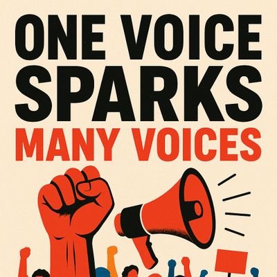 “ONE VOICE SPARKS, MANY VOICES IGNITE CHANGE”