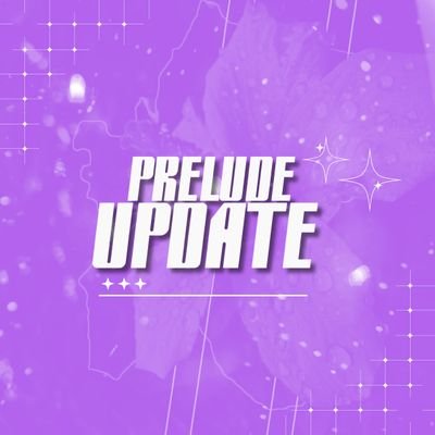 preludeupdate's profile picture. ✨ Sua melhor fonte de informações sobre as últimas notícias do grupo PRELUDE.