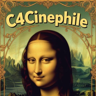 C4Cinephile's profile picture. Authentic. Unfiltered. Cinematic. 🎬🍿✍️