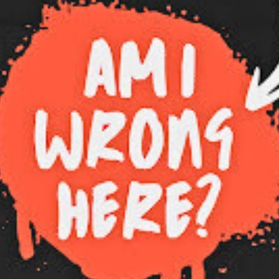 AIWrongHere36's profile picture. Hilarious tales centered around family, work, and relationship dynamics. Storytelling and lively illustrations of “Am I Wrong Here?”