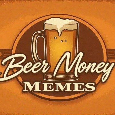 BeerMoneyMemes's profile picture. Venmo: @ BeerMM

I provide the memes; you provide the beer money.

Hit the venmo for a like/retweet/follow.

IFB.