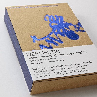 IvermectinBook's profile picture. “IVERMECTIN - Testimonials by Clinicians Worldwide”

Edited by Dr. Paul E. Marik

Available at SpecialBooks, CA, USA