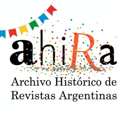 ahira_de's profile picture. Docentes e investigadores de diferentes disciplinas nos juntamos para hacer Ahira (Archivo Histórico de Revistas Argentinas) - IG: ahira.archivo