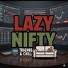 LazyNifty's profile picture. Predicted & Captured every swing of #Nifty♥️ in last 8 months live on Twitter 📊 | No course or Tips selling, only Profit sharing with like minded clients.