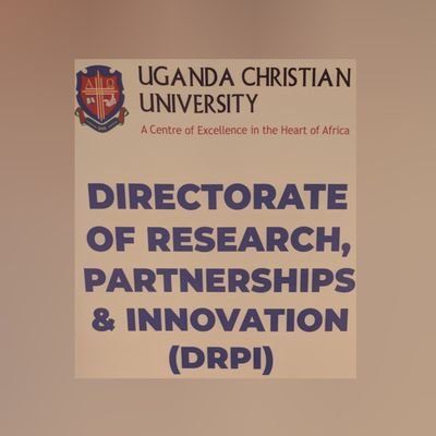 UCUResearch's profile picture. Official handle of Directorate of Research Partnerships & Innovation of Uganda Christian University.