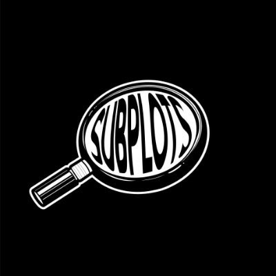 Subplots7's profile picture. An independent infotainment channel with a quasi-monthly podcast exploring everything under the firmament (Hosted by Louvens Remy & Phil Jones)