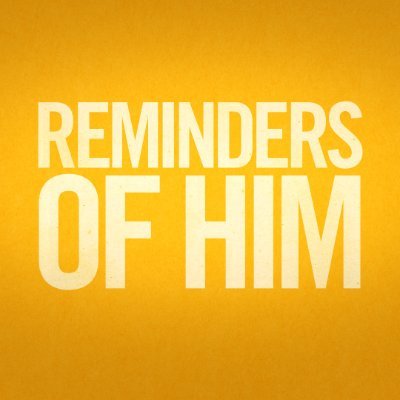 RemindersofHim's profile picture. In Theaters March 13, 2026