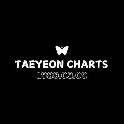 taeyeoncharts's profile picture. ‼️Personal fanaccount. Realtime update about chart, sales and statistic for @TAEYEONsmtown
