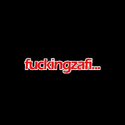 @fuckingzafi