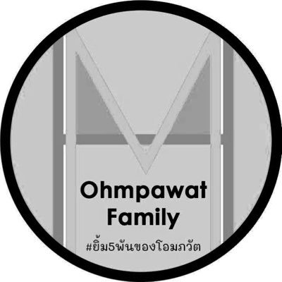 @Ohmpawat_Family