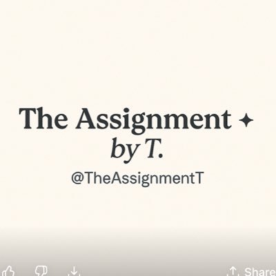 assignment_t's profile picture. writer of soft truths & self-worth lessons.
The Assignment ✧ by T.
in alignment, not in a rush