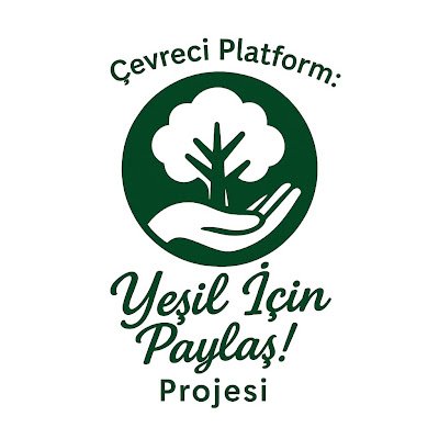 yesilicinpaylas's profile picture. Çevreci Platform: Yeşil İçin Paylaş! Projesi ResmÎ X Hesabı