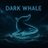 Dark Whale avatar