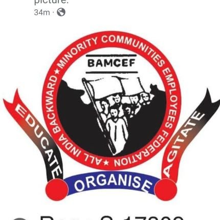 BAMCEF868686's profile picture. BAMCEF - The National Federation of SC, ST, OBC  &  Minority Employees
✊🏻Working for Social Justice & System Change
🌏Led by Hon. Waman Meshram