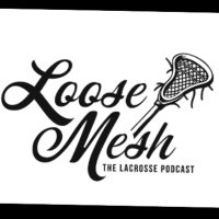 Loose Mesh: The Lacrosse Podcast (@loosemeshpod) 's Twitter Profile Photo