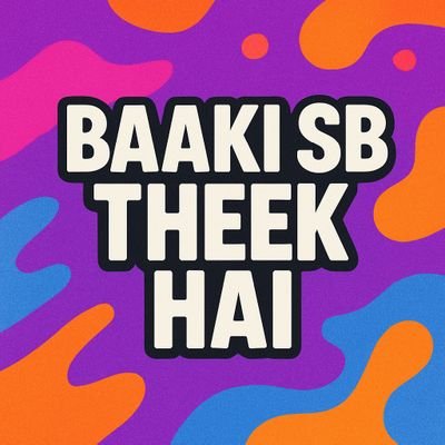 AkhilTailor's profile picture. 🔥 No stress, just progress — baaki sb theek hai.👍👍