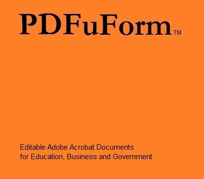 PDFuFORM's profile picture. Editable Adobe Acrobat Documents for Education, Health Care, Business and Government