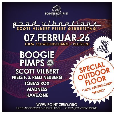 PointzeroEvents's profile picture. POINTZERO*EVENTS presents
+ GOOD VIBRATIONS - SCOTT VILBERT FEIERT GEBURTSTAG!+
* SA 07.02.26 *
https://t.co/SdUA0US6A4