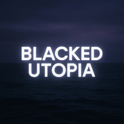 BlackedUtopiaaa's profile picture. 