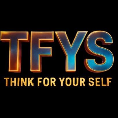 tfysolana's profile picture. Think For Your Self. Question Everything.
Token Name: Think For Yourself
Ticker/Symbol: $TFYS
Blockchain: SOL
CA: Gfdyg8PZjV8pJkK1XrJ3NT24e6QJRtv1XaHpjhDv1ray