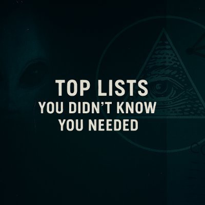 TopListCre41839's profile picture. Top 5 List of EVERYTHING interesting, mysterious, truthful and exposing. Brand new account, please help with a follow!