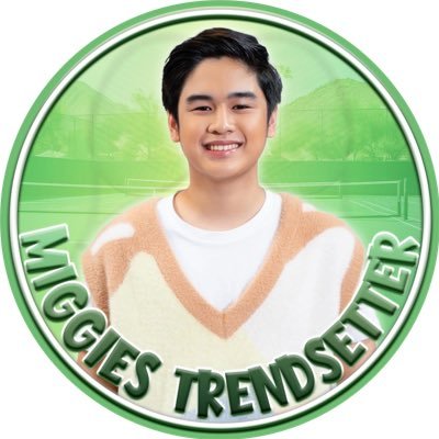 MiggiesTrendOFC's profile picture. Official Trendsetter account dedicated for Miguel Vergara —Ang Adorable Smasher ng Antipolo City | Affliated to @miguelvrgr_ofc 💚🎾