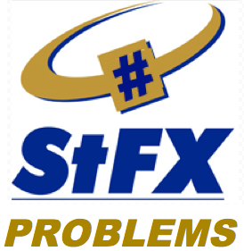 Some people tweet worthy @StFXProblems at me, some people don't. You're about to find out who made the cut.