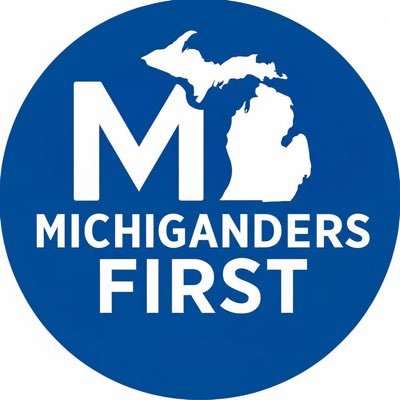 Michiganders1st's profile picture. The fight to put Michigan, and Michiganders first.
