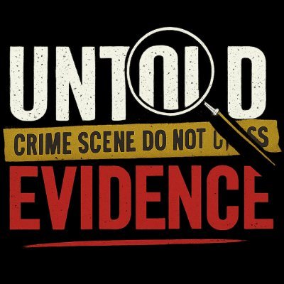 UntoldEvidence's profile picture. #TrueCrime #TrueCrimeCommunity #TrueCrimeNews #TrueCrimes #Crime #CrimeNews #Truecrimepodcast #ColdCases #Serialkiller #Murder #Truecrimejunkie #Truecrimefans