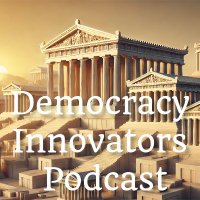 Democracy Innovators Podcast (@demoinnovators) 's Twitter Profile