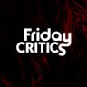 Fridaycriticss's profile picture. We Celebrate CINEMA here 🎬