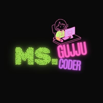 Ms_GujjuCoder's profile picture. Future : 'I @/\/\ ThE B₹an|)'