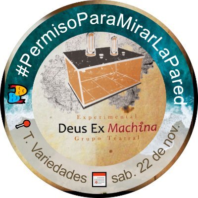 DEMteatro's profile picture. Cía. de Teatro 🎭. ✨ Función #PermisoParaMirarLaPared 🗓️ sáb. 22 de nov. ⏰ 19h00 📍 Teatro Variedades. Entradas 🎟️ en el link ↙️