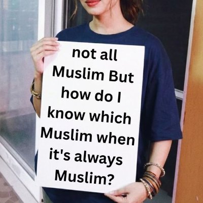 Dorahola125787's profile picture. not all Muslims But how do I know which Muslim when it is always MUSLIM?