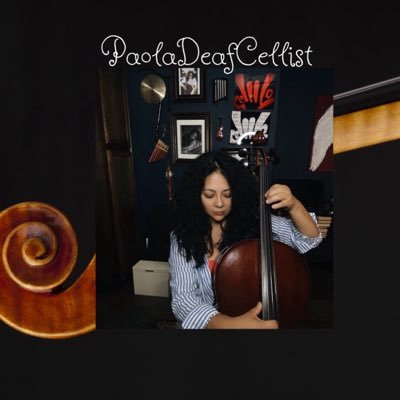 paola31624333's profile picture. THE CELLO ITS SMOOTH,RELAXING. I CAN HAVE MUSIC AND PEACE . I WANT TO BE SUCCESSFUL EVEN THOUGH I"M DEAF ". SOUND LET'S LOUD CELLO . WHO AM I ? I AM DEAF.