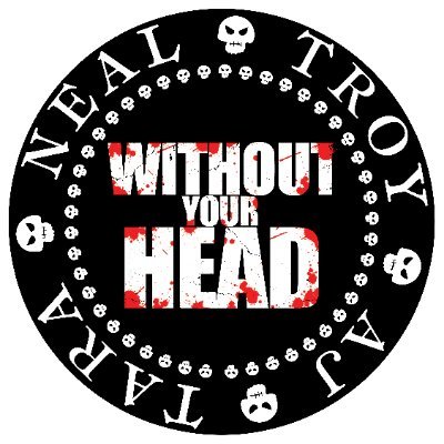 WithoutYourHead's profile picture. Without Your Head Horror Podcast - Nasty Neal, Terrible Troy, AJ Cutler & Tara Hutchison live Thursdays!
Venmo 
https://t.co/3Epd96wNL8