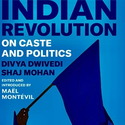 IndPhilIndRevo's profile picture. Indian Philosophy Indian Revolution On Caste and Politics. Dissemination of anticaste thought. Ambedkar, Sahodaran Ayyappan, Periyar, Phule, Divya Dwivedi
