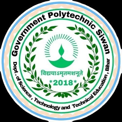 SiwanGP's profile picture. GOVERNMENT POLYTECHNIC SIWAN is a technical institute runs under DSTTE Bihar, Established under 7nischay program by Hon'ble Shri. Nitish Kumar ,CM BIHAR.