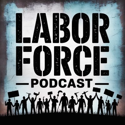 LaborForcePod's profile picture. Stories of the working class in a time of renewed labor militancy and awareness that capitalism is a rotten deal.