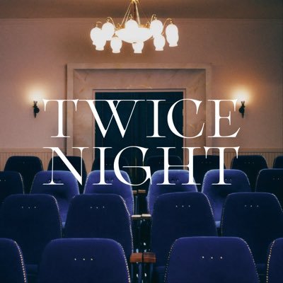 @TWICE__NIGHT