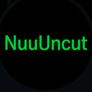 NuuUncut's profile picture. Here for the vibes, not the algorithm.