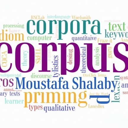 CorpusLing2025's profile picture. Assistant Professor, Applied linguistics, Corpus linguistics 
https://t.co/1XQ8dzZCZy
يَعْلَمُ اللهُ أَنَّنِي بَذَلْتُ حَتَّى ذَبُلَتْ