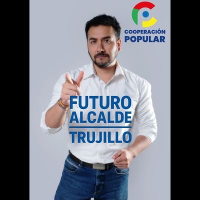 josemariaarcila's profile picture. Rumbo a la Alcaldía Provincial de Trujillo 🔴🟢🟡 con Cooperación Popular.
Sin padrinos. Gestión real, firme y sin miedo.