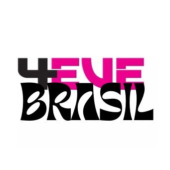 @4EVEBrasilofc