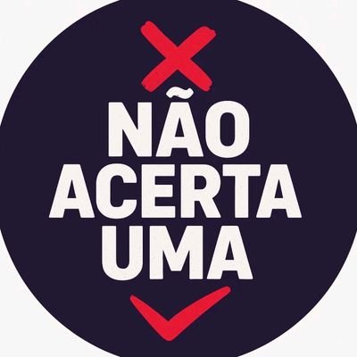 naoacerta1's profile picture. Aqui não se acerta uma, acertamos todas🤑
