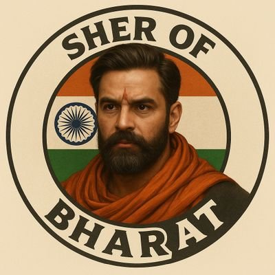 Sher_of_Bharat's profile picture. Proud Bharatiya. Unapologetically nationalist. Standing for Bharat, Sanatan values and a future rooted in strength, unity and pride.