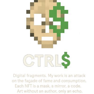 CTRLSS25's profile picture. CTRL$ creates digital fragments and glitch portraits. My work is an attack on the facade of fame and consumption. Each NFT is a mask, a mirror, a code.