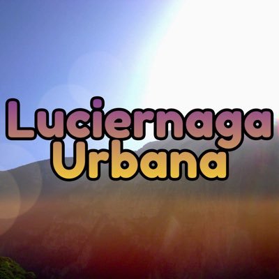 LuciernagaUrb's profile picture. Photo&Video l Prints&Downloads l Art l Fashion Brand