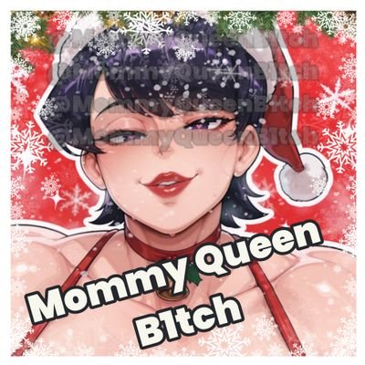 @MommyQueenB1tch